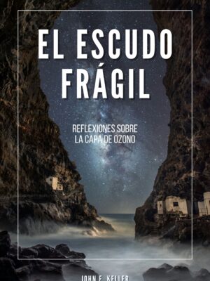 El Escudo Frágil: Reflexiones sobre la Capa de Ozono