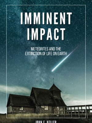 Imminent Impact: Meteorites and the Extinction of Life on Earth