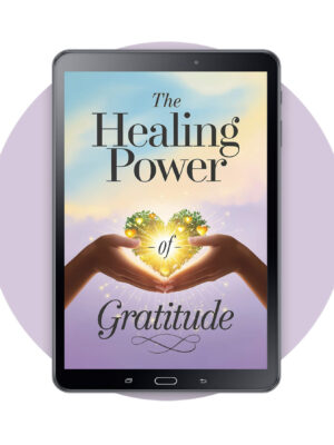 The Healing Power of Gratitude (Flipbook + Downloadable E-Book)