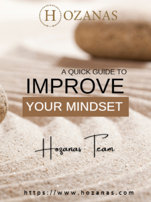 A Quick Guide to Improve Your Mindset (Flipbook + Downloadable E-Book)