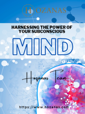 Harnessing The Power of Your Subconscious Mind (Flipbook + Downloadable E-Book)